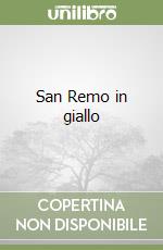 San Remo in giallo libro