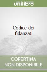 Codice dei fidanzati libro