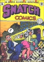 Snatch comics. Un nuovo record di oscenità libro