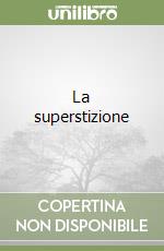 La superstizione libro