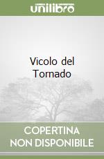 Vicolo del Tornado libro