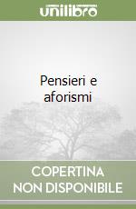 Pensieri e aforismi libro