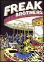 Freak Brothers e altre storie