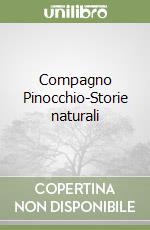 Compagno Pinocchio-Storie naturali libro