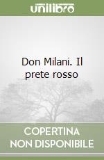 Don Milani. Il prete rosso libro