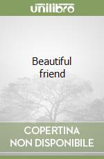 Beautiful friend libro