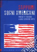 Sogni americani libro