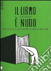 Il libro è nudo libro