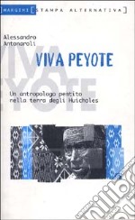 Viva peyote