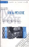 Viva peyote libro