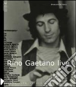 Rino Gaetano live libro