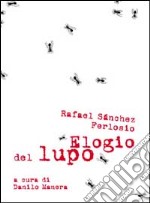 Elogio del lupo