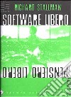 Software libero pensiero libero. Vol. 1 libro