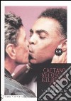 Caetano Veloso, Gilberto Gil. Fratelli Brasile libro di Molendini Marco