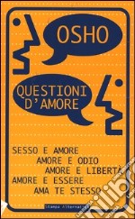 Questioni d'amore libro