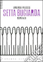 Setta bugiarda libro