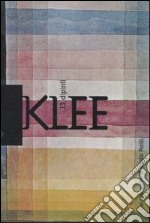 Klee. 13 dipinti libro