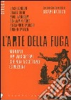 L'arte della fuga libro