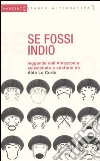 Se fossi indio libro di Lo Curto Aldo