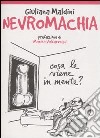 Nevromachia libro di Maldini Giuliana