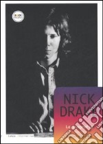 Nick Drake. La biografia