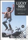 Lucky man. Autobiografia di un tastierista rock libro