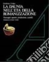 La Daunia nell'età della romanizzazione. Paesaggio agrario, produzione, scambi libro di Volpe Giuliano