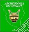 Archeologia dei messapi libro