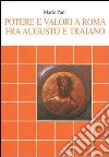 Potere e valori a Roma fra Augusto e Traiano libro
