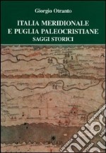 Italia meridionale e Puglia paleocristiane