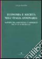 Economia e società nell'Italia Annonaria. Rapporti fra agricoltura e commercio dal IV al VI secolo d. C.