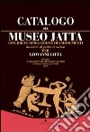 Museo Jatta. Catalogo libro