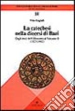 La catechesi nella diocesi di Bari. Dagli inizi dell'Ottocento al Vaticano II (1823-1962) libro