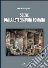 Scene dalla letteratura romana libro