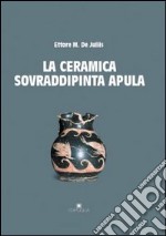 La ceramica sovraddipinta libro