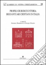 Profili giuridici e storia dei santuari cristiani in Italia