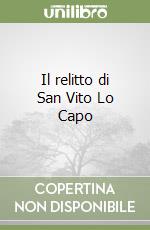 Il relitto di San Vito Lo Capo