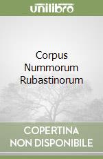 Corpus Nummorum Rubastinorum