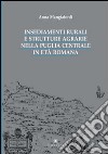 Insediamenti rurali e strutture agrarie nella Puglia centrale in età romana libro