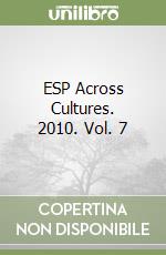 ESP Across Cultures. 2010. Vol. 7 libro