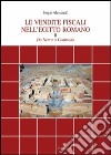 Le vendite fiscali nell'Egitto romano. Vol. 2: Da Nerva a Commodo libro di Alessandri Sergio