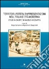 Territori, poteri, rappresentazioni nell'Italia di età moderna. Studi in onore di Angelo Massafra libro