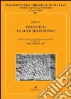 Inscriptiones christianae Italiae septimo saeculo antiquioresianae ita. Vol. 15: Regio X: Tridentum et ager tridentinus libro