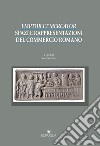 Emptor et mercator. Spazi e rappresentazioni del commercio romano libro di Santoro S. (cur.)