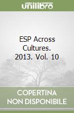 ESP Across Cultures. 2013. Vol. 10 libro