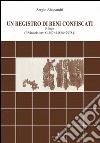 Un registro di beni confiscati. P.Pher. (P.Vindob. inv. G 257+24568+29781) libro di Alessandri Sergio