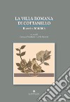 La villa romana di Cottanello. Ricerche 2010-2016 libro