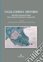 Vigina Codini e dintorni. Atti della Giornata di studi e dintorni (Roma, 10 giugno 2015)