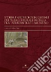 Storia e archeologia globale dei paesaggi rurali in Italia fra tardoantico e medioevo libro