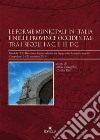 Le forme municipali in Italia e nelle province occidentali tra i secoli I a. C. e III d. C. Atti della «XXI Rencontre franco-italienne sur l'épigraphie du monde romain» (Campobasso, 24-26 settembre 2015) libro